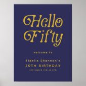 Hello Fifty Retro | 50th Birthday Welcome Sign ポスター (正面)