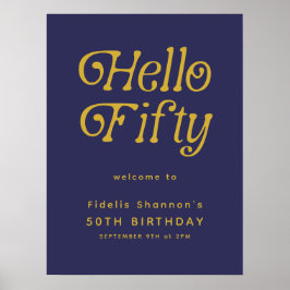 Hello Fifty Retro | 50th Birthday Welcome Sign ポスター