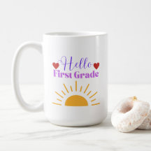 Hello First Grade -おもしろい先生コーヒーマグ