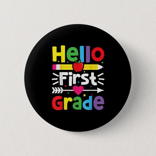 Hello First Grade 1年生新学期先生 缶バッジ (正面)