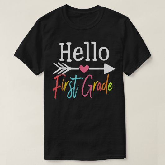 Hello First Grade 1年生新学期先生 Tシャツ (デザイン正面)