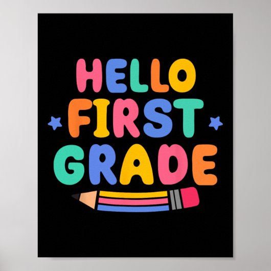 Hello First Grade 1st Grade Back To School Teacher ポスター (正面)