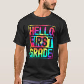 Hello First Grade Back to School 1st Grade Teacher Tシャツ (正面)
