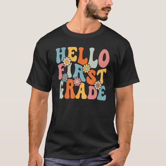 Hello First Grade  Back To School Teacher Student  Tシャツ (正面)