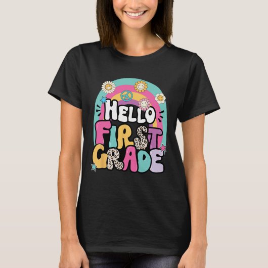 Hello First Grade Byck To School Teacher First Day Tシャツ (正面)