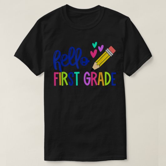 Hello First Grade First Day 1st Grade Back To Scho Tシャツ (デザイン正面)