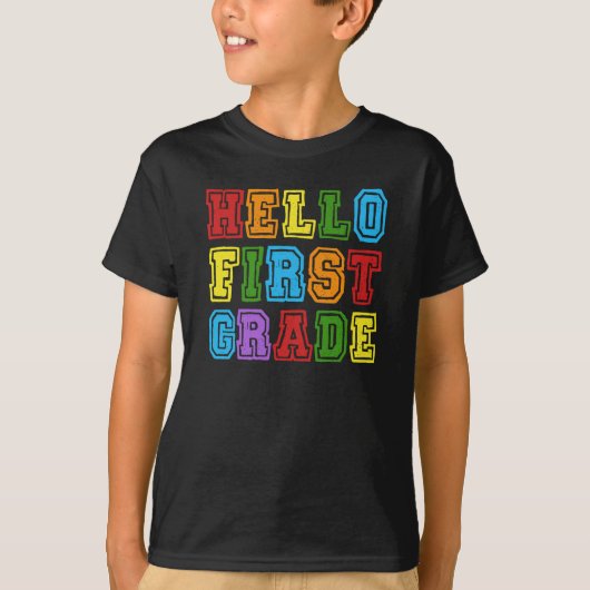 Hello First Grade Tシャツ (正面)