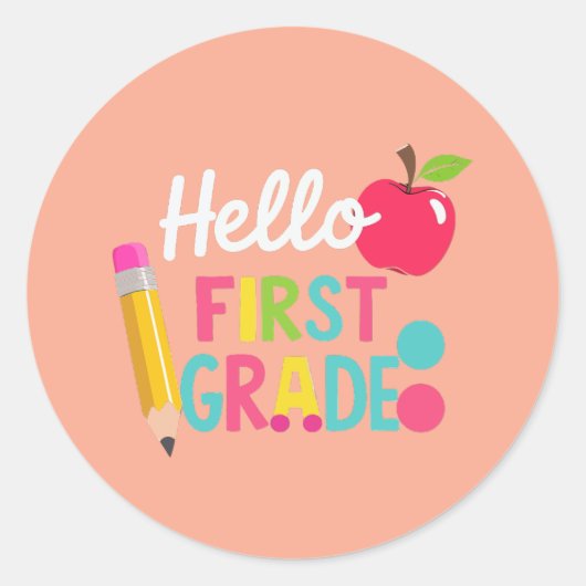Hello First Grade Team 1st Grade Back to School ラウンドシール (正面)