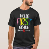 Hello First Grade Welcome Back to School Teacher K Tシャツ (正面)