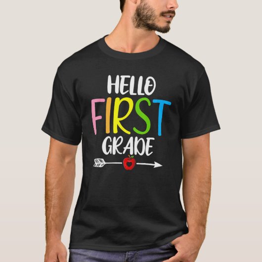 Hello First Grade Welcome Back to School Teacher K Tシャツ (正面)