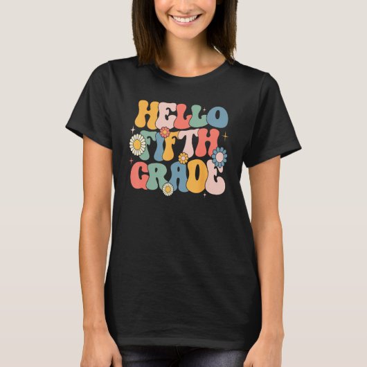 Hello Fitfth Grade Groovy 5th Grade Back School Te Tシャツ (正面)