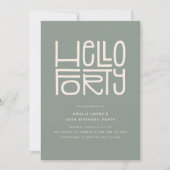 HELLO FORTY モダンな40歳の誕生日 招待状 (正面)