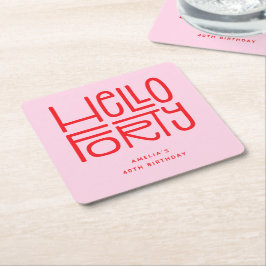 HELLO FORTY モダン40歳の誕生日 スクエアペーパーコースター