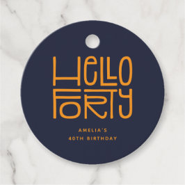HELLO FORTY モダン40歳の誕生日 フェイバータグ