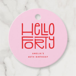 HELLO FORTY モダン40歳の誕生日 フェイバータグ