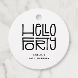 HELLO FORTY モダン40歳の誕生日 フェイバータグ