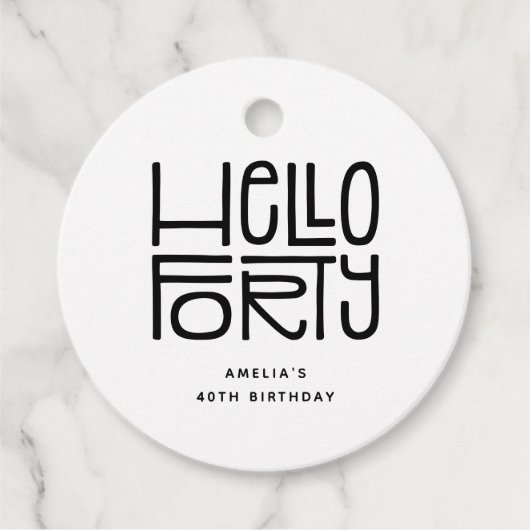 HELLO FORTY モダン40歳の誕生日 フェイバータグ (正面)