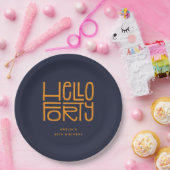HELLO FORTY モダン40歳の誕生日 ペーパープレート (パーティー)