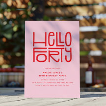 HELLO FORTY モダン40歳の誕生日
