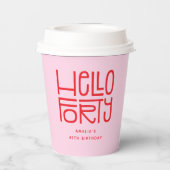 HELLO FORTY モダン40歳の誕生日 紙コップ (裏面)