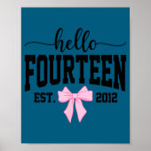 Hello Fourteen Est 2012 Coquette Bow 14th Birthday ポスター (正面)