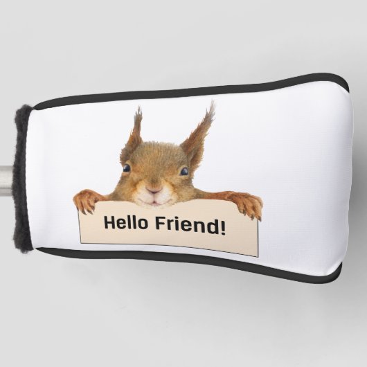 Hello Friend おもしろい Squirrel ゴルフヘッドカバー (正面)
