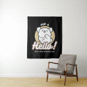 Hello from the Barked Side - Cute Dog Design タペストリー (インサイチュ)