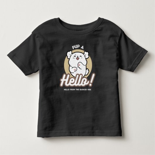 Hello from the Barked Side - Cute Dog Design トドラーTシャツ (正面)