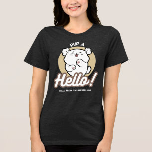 Hello from the Barked Side - Cute Dog Design トライブレンドTシャツ