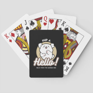 Hello from the Barked Side - Cute Dog Design トランプ