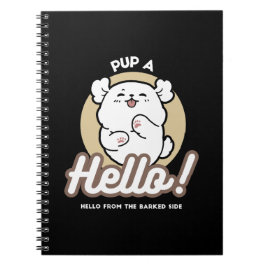 Hello from the Barked Side - Cute Dog Design ノートブック