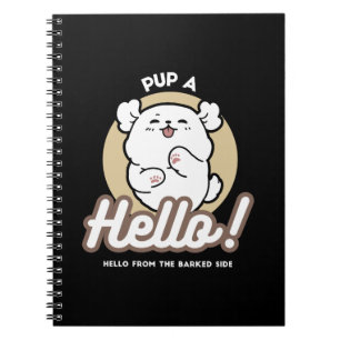 Hello from the Barked Side - Cute Dog Design ノートブック