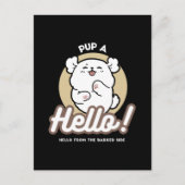 Hello from the Barked Side - Cute Dog Design ポストカード (正面)