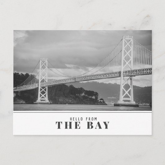 "Hello from The Bay"ベイモダンブリッジ ポストカード (正面)