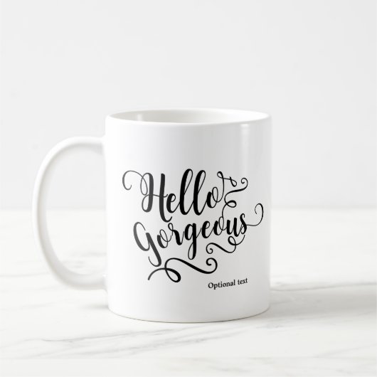 HELLO GORGEOUS タイポグラフィ オーダーメイド コーヒーマグカップ (左)
