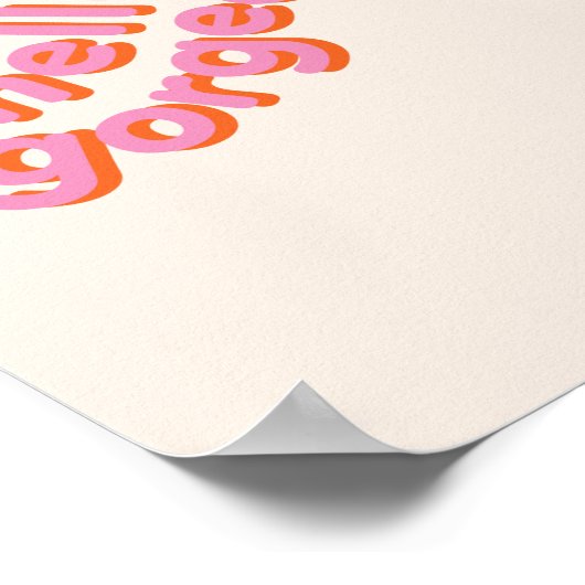 Hello gorgeous cute pink typography wall art ポスター (角)