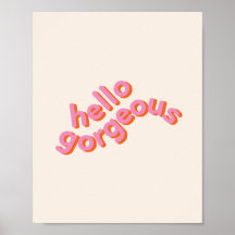 Hello gorgeous cute pink typography wall art