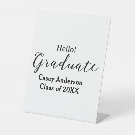 Hello graduate class of 20XX name congrats stylish 台座サイン (正面)