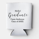 Hello graduate class of 20XX name congrats stylish 缶クーラー (正面)