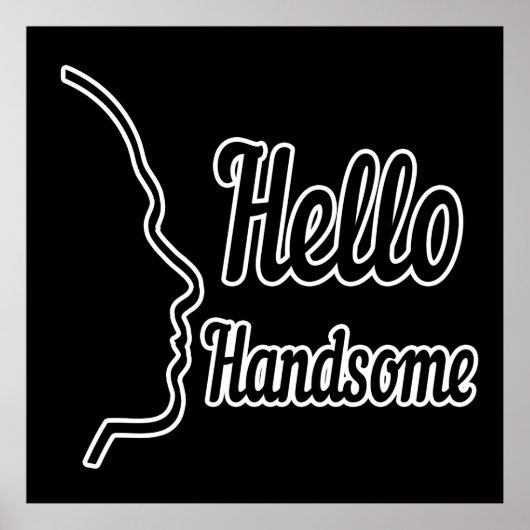 Hello Handsome Profile Face Drawing Typography ポスター (正面)