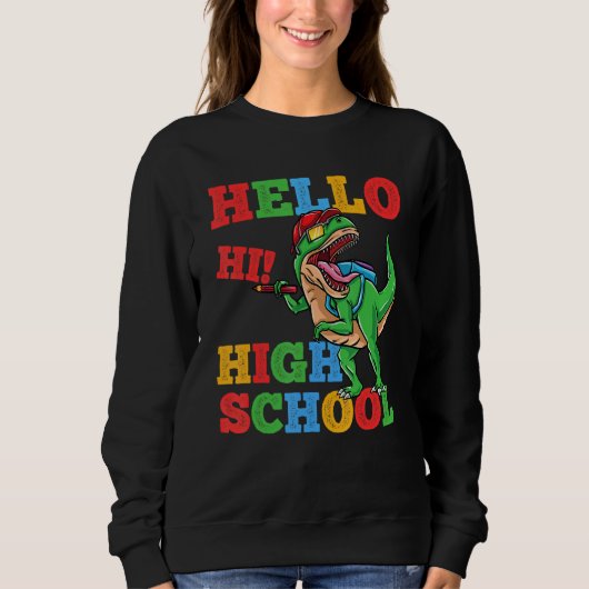 Hello High School Rex Dinosaur Back To School Boys スウェットシャツ (正面)