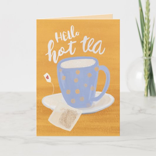 Hello Hot Tea Steamy Anniversary Greeting Card カード (正面)
