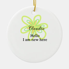 Hello I am new here name yellow green flower kids セラミックオーナメント