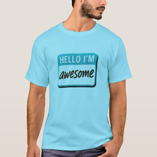 HELLO I'M Tee - 素晴らし、はっきりした自信おもしろいあり Tシャツ (正面)