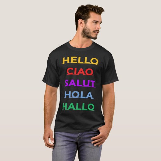 Hello In Different Languages For Adults and Kids Tシャツ (正面フル)