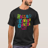 Hello Kindergarten Back To School Vibes Hello Kind Tシャツ (正面)
