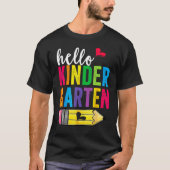 Hello Kindergarten Team Back To School Teachers St Tシャツ (正面)