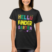 Hello Kindergarten Team Kinder Back to School Teac Tシャツ (正面)