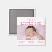 Hello Little One写真名日付赤ちゃん女の子 マグネット (正面/裏面)