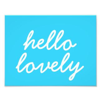 Hello Lovely Blue 8.5"x11"ウォールアート フォトプリント
